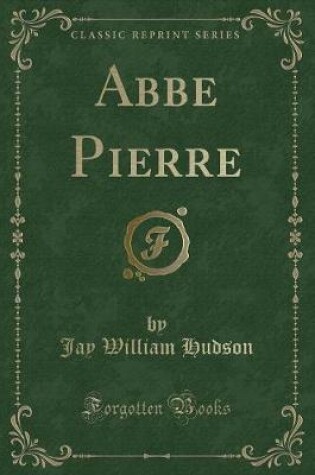 Cover of ABBE Pierre (Classic Reprint)