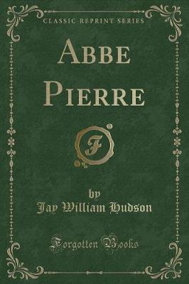 Book cover for ABBE Pierre (Classic Reprint)