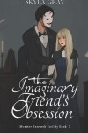 Book cover for The Imaginary Friend's Obsession