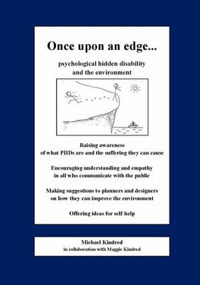 Book cover for Once Upon an Edge...Psychological Hidden Disability and the Environment