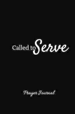 Cover of Called to Serve Prayer Journal