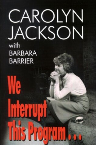 Cover of We Interrupt This Program