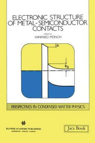 Cover of Electronic Structure of Metal-Semiconductor Contacts