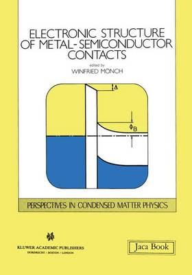 Book cover for Electronic Structure of Metal-Semiconductor Contacts