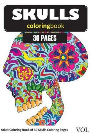 Cover of Skulls Coloring Book