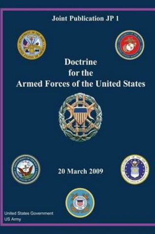 Cover of Joint Publication JP 1 Doctrine for the Armed Forces of the United States 20 March 2009