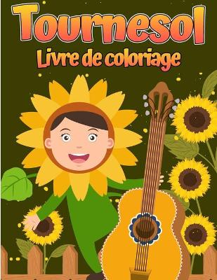 Book cover for Livre de coloriage de tournesol