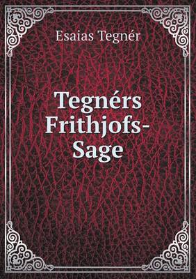 Book cover for Tegnérs Frithjofs-Sage