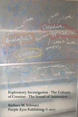 Book cover for Exploratory Investigation : The Colours Of Creation - The Sound Of Animation