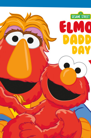 Cover of Elmo's Daddy Day (Sesame Street)