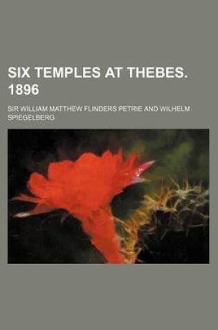 Cover of Six Temples at Thebes. 1896