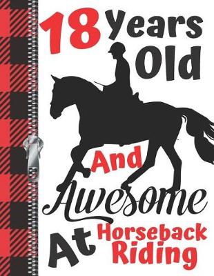 Book cover for 18 Years Old And Awesome At Horseback Riding