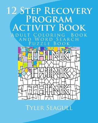 Book cover for 12 Step Recovery Program Activity Book