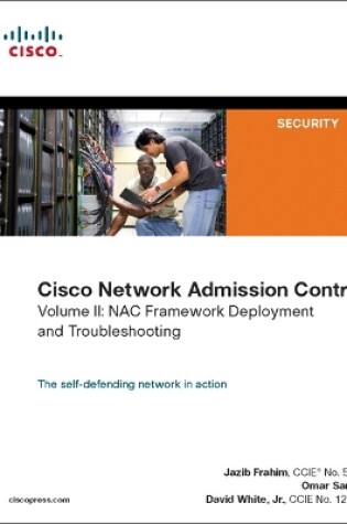 Cover of Cisco Network Admission Control, Volume II