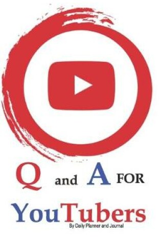 Cover of Q and A for YouTubers