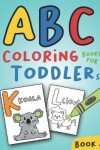 Book cover for ABC Coloring Books for Toddlers Book2
