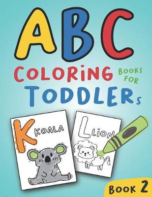 Book cover for ABC Coloring Books for Toddlers Book2