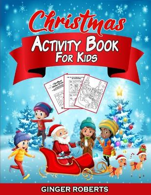 Book cover for Christmas Activity Book for Kids