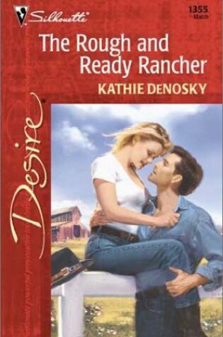 Cover of The Rough and Ready Rancher