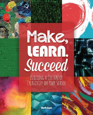 Book cover for Make, Learn, Succeed