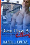 Book cover for Once Upon A Killing