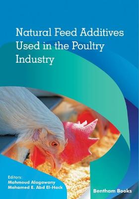 Cover of Natural Feed Additives Used in the Poultry Industry