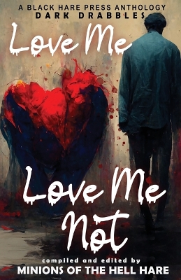 Book cover for Love Me, Love Me Not