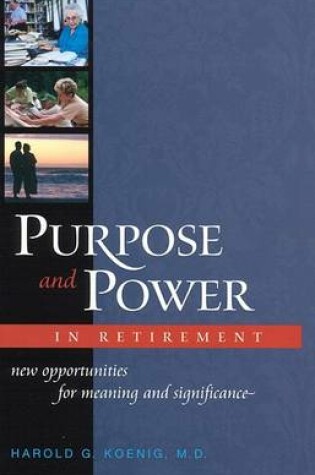 Cover of Purpose and Power in Retirement