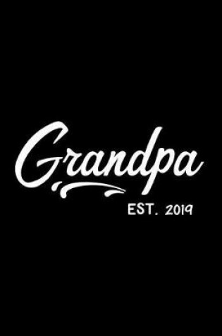 Cover of Grandpa - Est. 2019