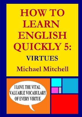 Book cover for How to Learn English Quickly 5: Virtues