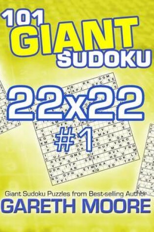 Cover of 101 Giant Sudoku 22x22 #1