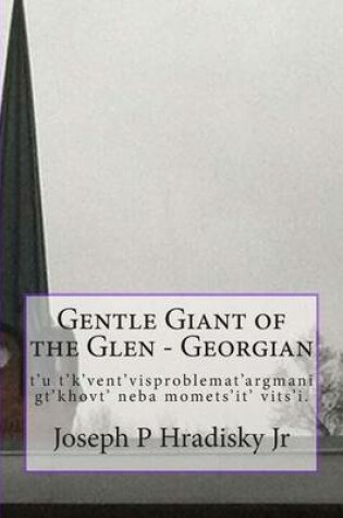 Cover of Gentle Giant of the Glen - Georgian