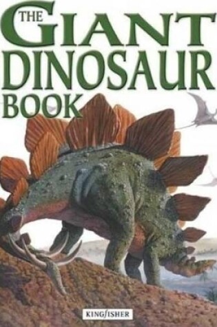 Cover of The Giant Dinosaur Book