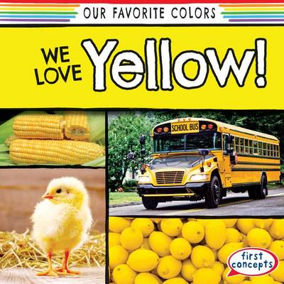 Cover of We Love Yellow!