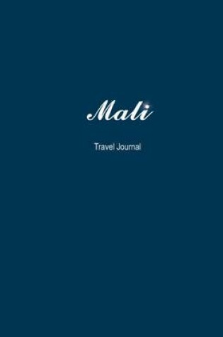 Cover of Mali Travel Journal