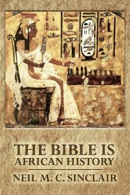 Book cover for The Bible Is African History