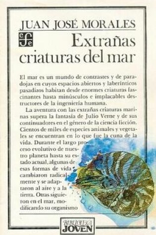 Cover of Extranas Criaturas del Mar