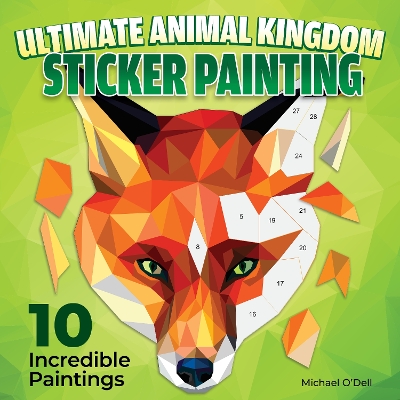 Book cover for Ultimate Animal Kingdom Sticker Painting