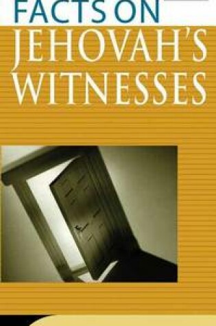Cover of The Facts on Jehovah's Witnesses
