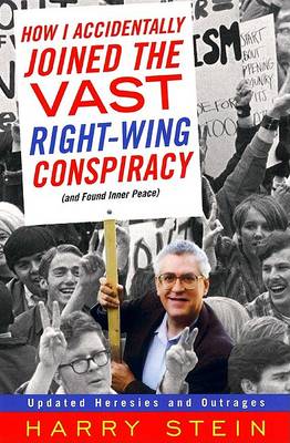 Book cover for How I Accidentally Joined the Vast Right-Wing Conspiracy