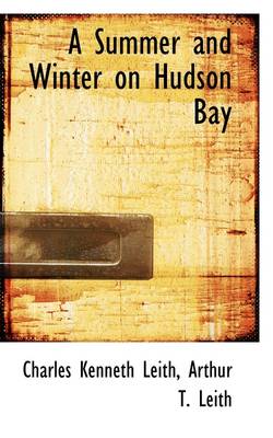 Book cover for A Summer and Winter on Hudson Bay