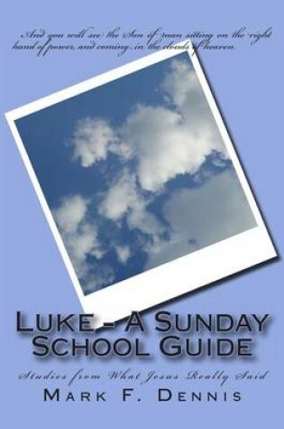 Cover of Luke - A Sunday School Guide