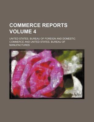 Book cover for Commerce Reports Volume 4