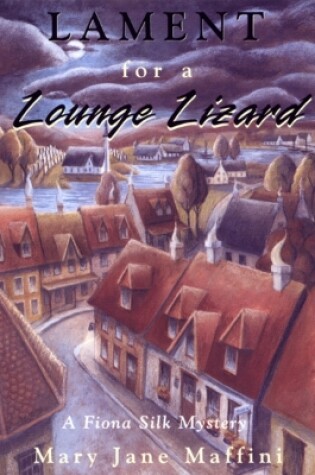 Cover of Lament for a Lounge Lizard