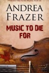 Book cover for Music to Die For