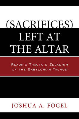 Cover of (Sacrifices) Left at the Altar