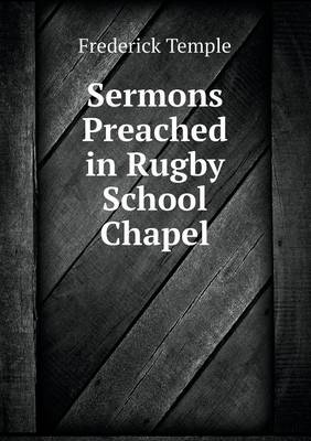 Book cover for Sermons Preached in Rugby School Chapel