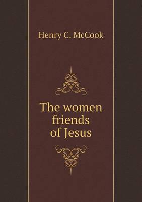 Book cover for The women friends of Jesus
