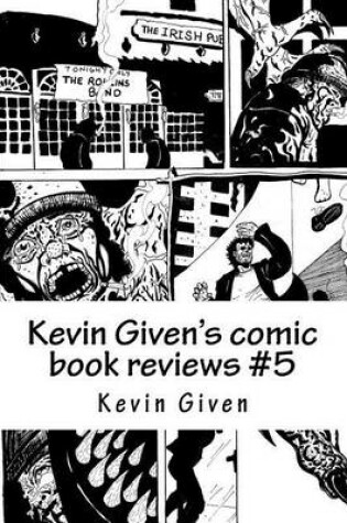 Cover of Kevin Given's Comic Book Reviews #5