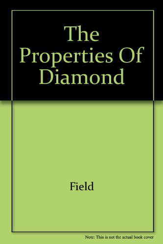 Book cover for The Properties of Diamond